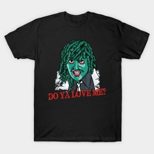 OLD GREGG - DO YA LOVE ME? T-Shirt